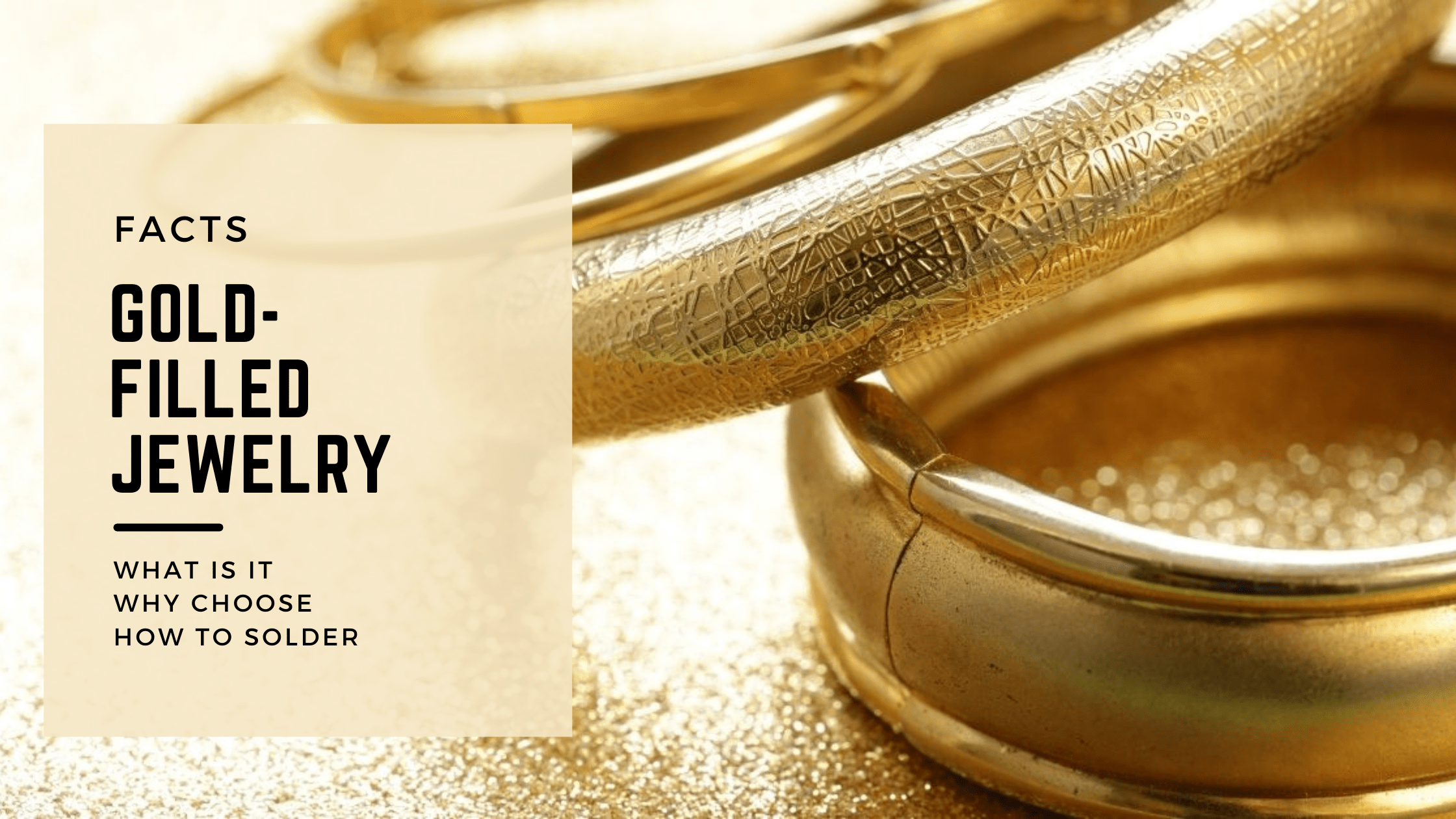 9 Interesting Facts About Gold-filled Jewelry Phuket