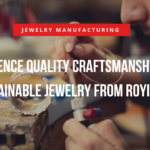 Experience Quality Craftsmanship and Sustainable Jewelry from Royi Sal