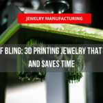 3D printing jewelry