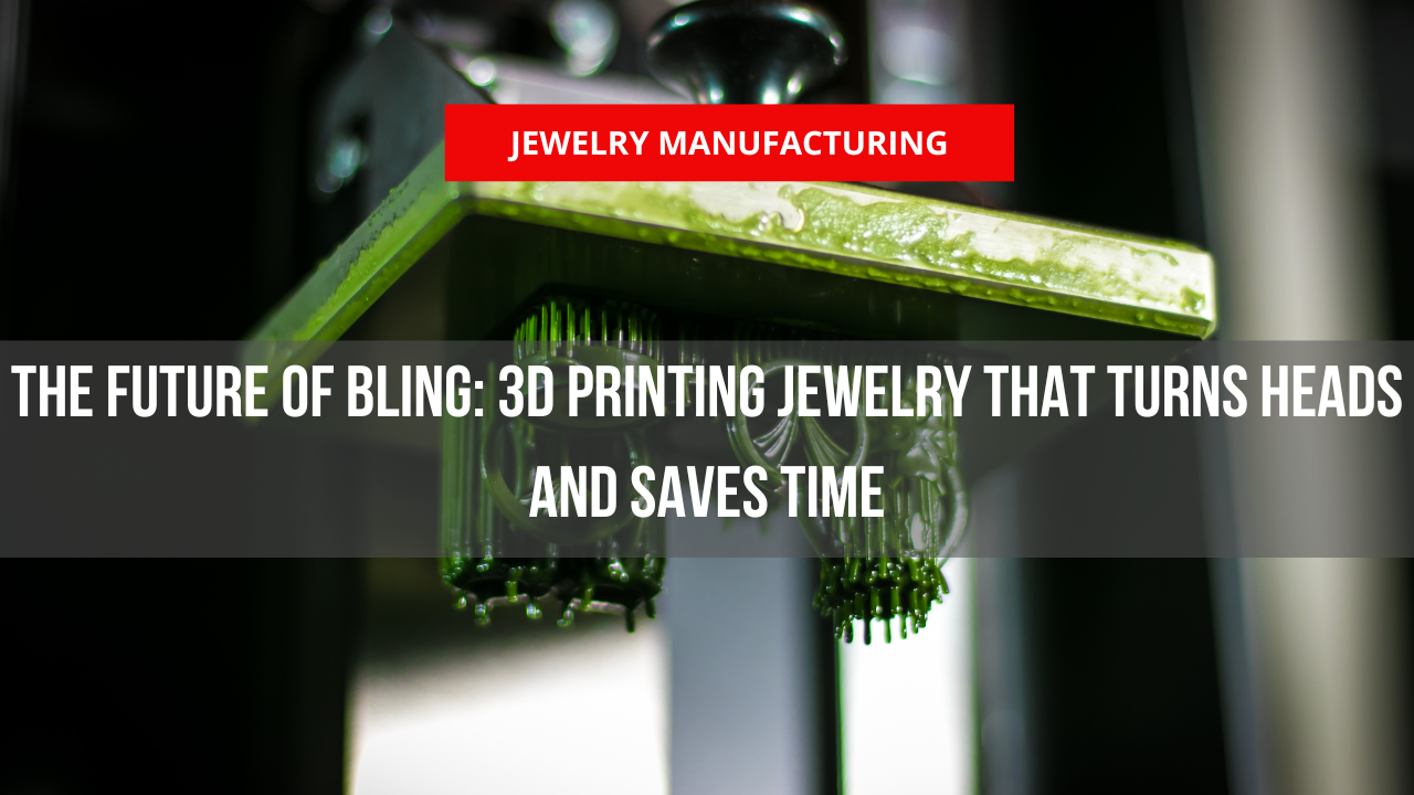 3D printing jewelry