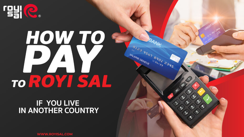 How to Pay to Royi Sal, If You Live in Another Country