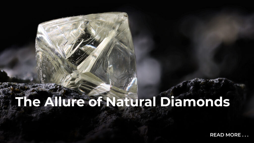 The Allure of Natural Diamonds 